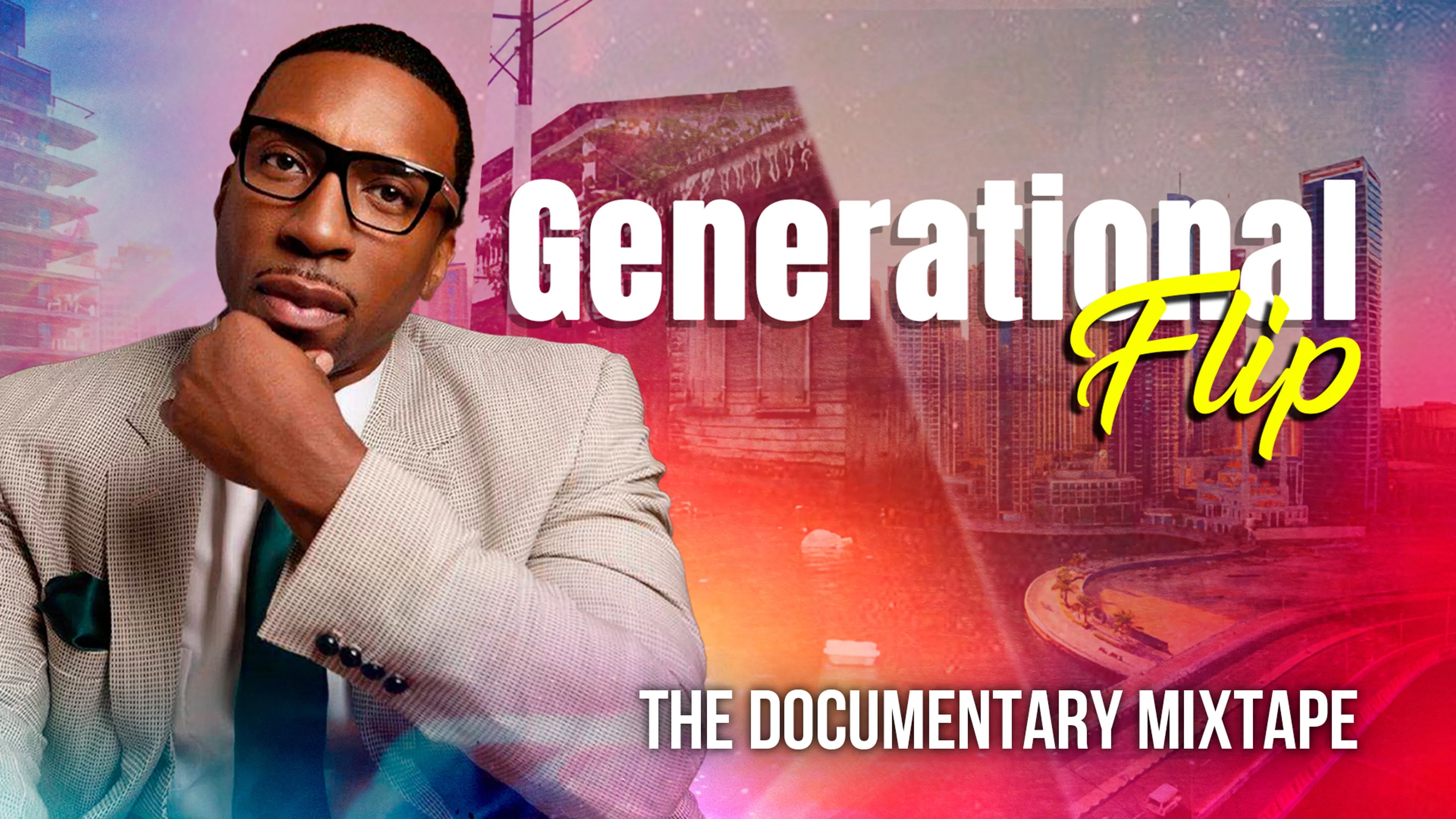 Generational Flip: The Documentary Mixtape poster